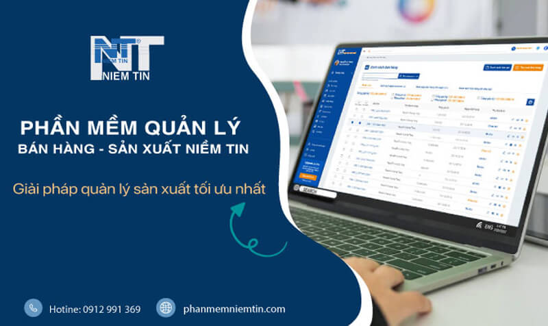 phần mềm quản lý sản xuất tổng thể Niềm Tin