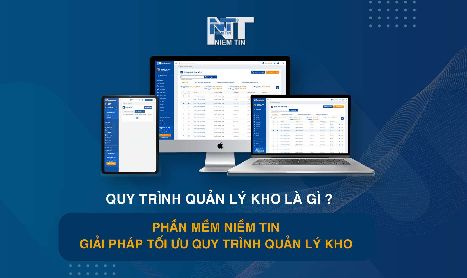 QUY TRÌNH QUẢN LÝ KHO LÀ GÌ? GIẢI PHÁP TỐI ƯU QUY TRÌNH QUẢN LÝ KHO
