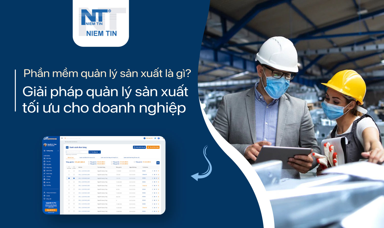 PHẦN MỀM QUẢN LÝ SẢN XUẤT LÀ GÌ? GIẢI PHÁP QUẢN LÝ SẢN XUẤT TỐI ƯU