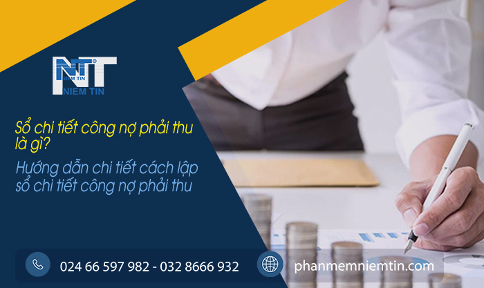 CÁCH LÀM SỔ CHI TIẾT CÔNG NỢ PHẢI THU