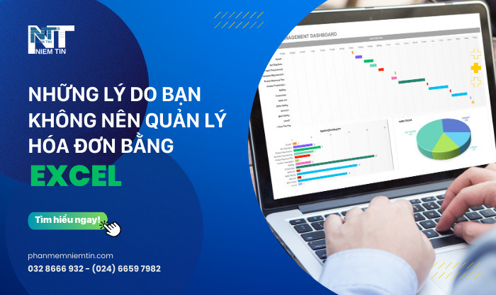 CÓ NÊN QUẢN LÝ HÓA ĐƠN BẰNG EXCEL KHÔNG?
