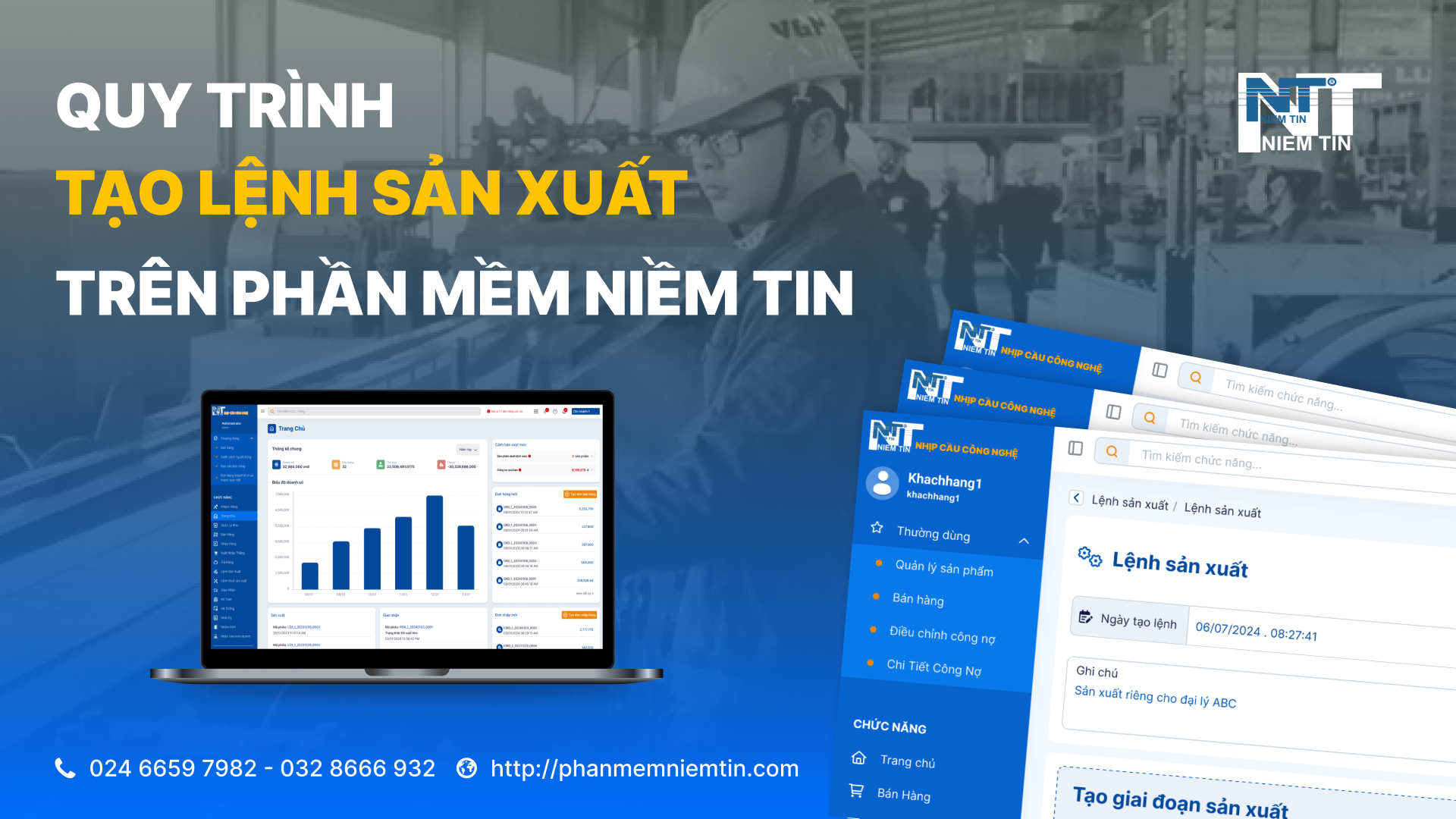 QUY TRÌNH TẠO LỆNH SẢN XUẤT TRÊN PHẦN MỀM NIỀM TIN