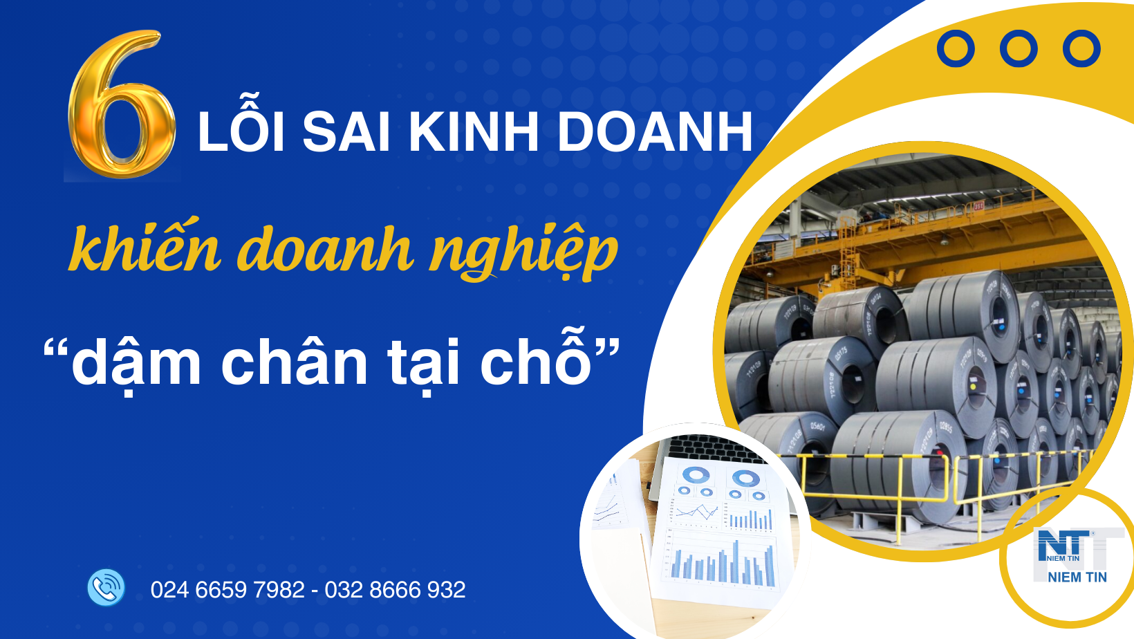 6 LỖI SAI KINH DOANH KHIẾN DOANH NGHIỆP DẬM CHÂN TẠI CHỖ