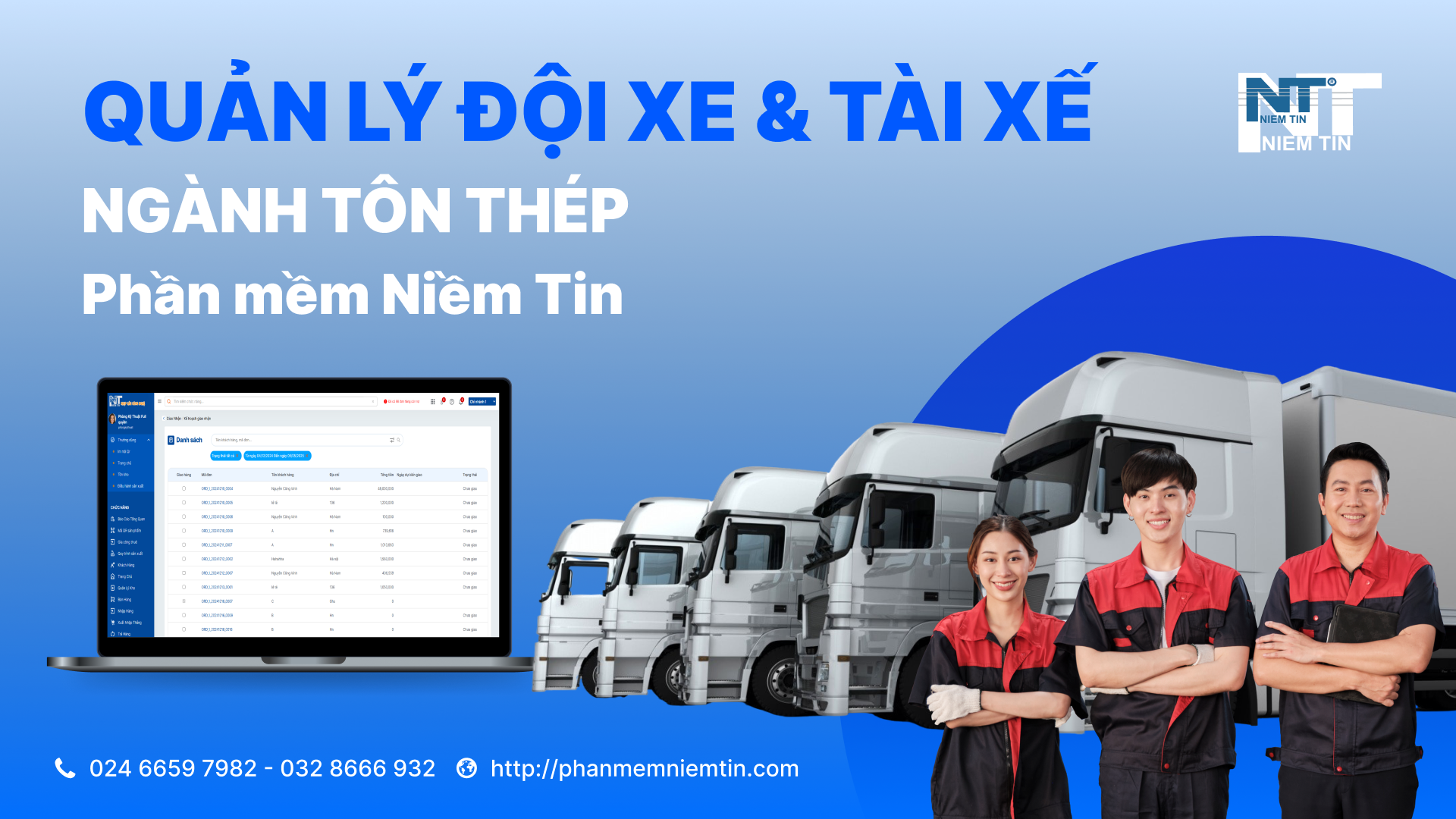 CÁCH QUẢN LÝ ĐỘI XE VÀ TÀI XẾ HIỆU QUẢ - NGÀNH TÔN THÉP