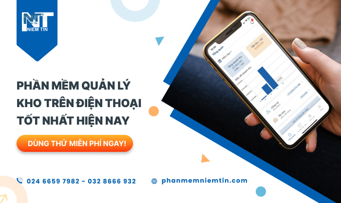 Phần mềm quản lý kho trên điện thoại tốt nhất hiện nay